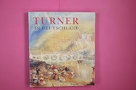 william turner in deutschland von powell