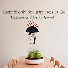 Maybe you would like to learn more about one of these? There Is Only One Happiness In The Life Sentence Wall Sticker Vinyl Removable Wallpaper The Lover Under The Umbrella Home Decor Removable Wallpaper Decor Wallpaperwallpaper Decor Aliexpress