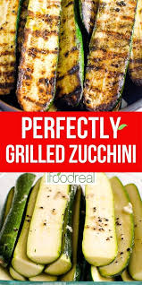 The Best Grilled Zucchini In 2020 Grilled Zucchini Recipes Grilled Zucchini Bbq Recipes