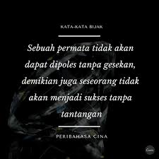 Jangan pergi agar dicari, jangan sengaja 3. Kumpulan Kata Kata Bijak Terbaik Dengan Gambar Canva