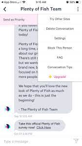 Might've been free over a decade ago but only free one with actual real people that aren't fake is okcupid. Quick Tip How To Block And Report A Member On Plenty Of Fish The Latest Catch