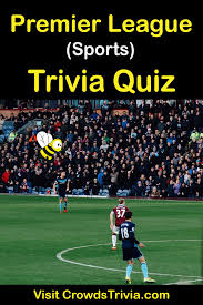 The football association premier league limited), is the top level of the english football league system.contested by 20 clubs, it operates on a system of promotion and relegation with the english football league (efl). Premier League Trivia Quiz Questions And Answers Fun Facts Trivia Quiz Trivia Quiz Questions Fun Facts