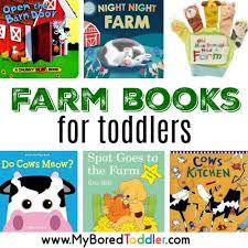 This book describes the importance of farms. 10 Great Farm Books For Toddlers My Bored Toddler