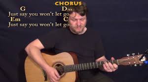 'cause i played it cool when i was scared of letting go. Say You Won T Let Go James Arthur Strum Guitar Cover Lesson In G With Chords Lyrics Youtube