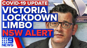 Victoria was fast into lockdown, and we've again quashed an outbreak from another state, vcci chief executive paul guerra said. Coronavirus Victoria Lockdown Limbo Sydney Health Alert 9 News Australia Youtube
