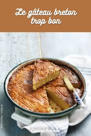 La Recette Du Gateau Breton En 2020 Gateau Breton Recette Gateau Recette