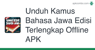 Maybe you would like to learn more about one of these? Unduh Kamus Bahasa Jawa Edisi Terlengkap Offline Apk Versi Terbaru