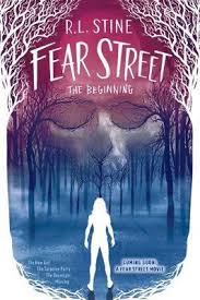 Ghostwriters for fear street sagas include: Fear Street The Beginning R L Stine 9781534477841