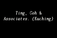 Mr william is the junior partner in tang & partners advocates, sibu branch. Ting Goh Associates Kuching Law Firm In Kuching