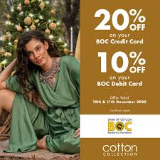 And its terms may change at any time. Cotton Collection Celebrating The Season Of Joy Enjoy 20 Off Your Purchases When You Shop With Your Boc Credit Card And 10 Off When You Shop With Your Boc Debit Card