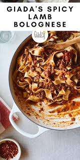 Spicy Lamb Bolognese Giadzy Recipe Giada Recipes Lamb Recipes Recipes
