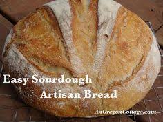 Easy Sourdough Artisan Bread Recipe An Oregon Cottage Recipe Artisan Bread Recipes Artisan Bread Artisan Sourdough Bread Recipe