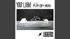 Your Light - YouTube
