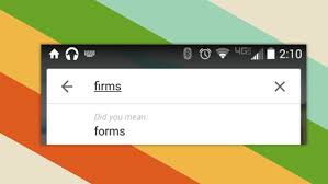 Google May Offer Did You Mean Suggestions While Searching On Android You Meant Suggestion Offer