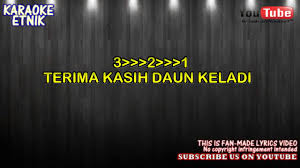 See more of terima kasih daun keladi !! Karaoke Dusun Terima Kasih Daun Keladi Jos Ginsos Youtube