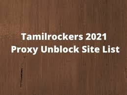 Check spelling or type a new query. Tamilrockers Proxy Unblock Sites List 2021 Newly Updated