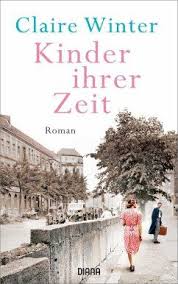 Kinder Ihrer Zeit Romane Bucher Romane Historischer Roman