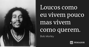 Frases De Amor Pensador Bob Marley Kerja Kosl