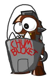 Chum bucket bucket of chum (remixed from pufferfish). Chum Bucket By Djloehr On Deviantart