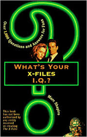 Top 10 funny iq test questions 1. What S Your X Files I Q Over 1 000 Questions And Answers For Fans Shapiro Marc 9780806519272 Amazon Com Books