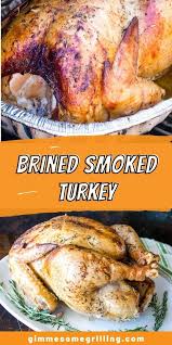 Brined Smoked Turkey In 2020 Smoked Turkey Appetizer Recipes Turkey Recipes