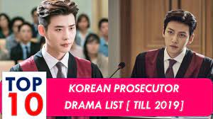 I have listed all the korean drama based on lawyer as the main lead. Korean Prosecutor Drama Top 10 List Youtube