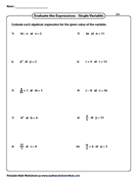 If m = 8, solve the expression m + 5. Evaluating Algebraic Expression Worksheets