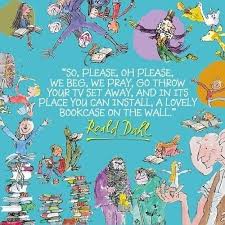 Roald Dahl Quotes Roald Dahl Reading Quote Quotes To Live By Roald Dahl Day Roald Dahl Books Roald Dahl Quotes