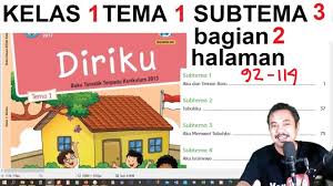 Pembelajaran 4 dimulai dari halaman 140 sampai 145. Tema1 Kelas 1 Sub Tema 3 Hal 92 114 Diriku Aku Merawat Tubuhku Bag 2 Bse K13 Revisi 2018 Youtube