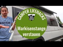 Diese art wird auch sackmarkise genannt. Life Hacks Wohnmobil Verstauen Der Markisenstange Diy Camping Tips Today