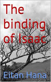 No ratings or reviews yetno ratings or reviews yet. The Binding Of Isaac Trip To The Past Book 1 Ebook Hana Eitan Writing Services H S Frais Amazon In Kindle Store