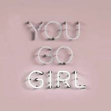 You Go Girl Pink Quotes Pink Pink Aesthetic