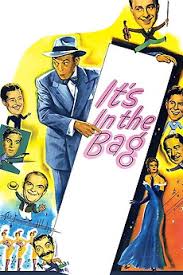 It's in the Bag! (1945) directed by Richard Wallace • Reviews, film + cast  • Letterboxd