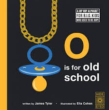 72,214 views jan 2, 2022 spotify and more: O Is For Old School A Hip Hop Alphabet For B I G Kids Who Used To Be Dope Tyler James Cohen Ella Amazon De Bucher