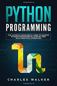 Ebook Python Programming The Ultimate Beginner S Guide To Master Python Programming Step By Step