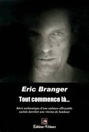 Tout commence là... de Eric Branger