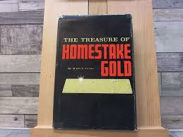 The Treasure of Homestake Gold by Fielder, Mildred North Plains Press