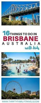 All The Best Things To Do In Brisbane With Kids Things To Do In Brisbane Australia Travel Travel