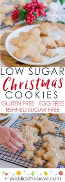 Low Sugar Christmas Cookies Great To Make With Kids Recipe Low Sugar Christmas Cookies Sugar Free Cookies Cookie Recipes For Kids