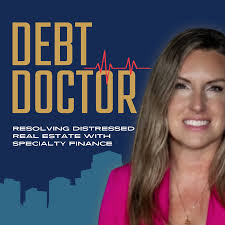 Debt Doctor & Real Estate Lowdown Podcasts with Bill Bymel