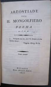 Maybe you would like to learn more about one of these? Areostiade Ossia Il Mongolfiero Poema Di V L C By Lancetti Vincenzo 1767 1851 Search For Rare Books Abaa
