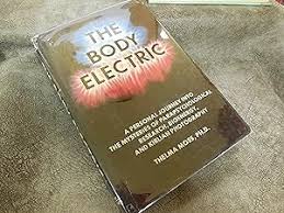 Body Electric by Thelma Moss, First Edition