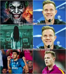 Ter Stegen S Nightmare Asensio Funny Football Memes Football Jokes Soccer Memes