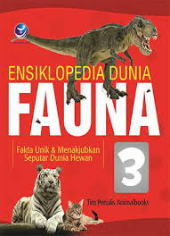 Ensiklopedia Dunia Fauna 3 Penulis Tim Penulis Animalbooks Pdf Ebook Gratis Download