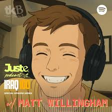 Juste Podcast with Tim Buxton