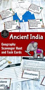 Ancient India Geography Scavenger Hunt And Task Cards Ancient India Task Cards 6th Grade Social Studies