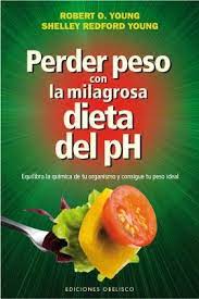 Come and visit our site, already thousands of classified ads await you. Perder Peso Con La Milagrosa Dieta Del Ph Por Young Robert O 9788415968771 Cuspide Libros