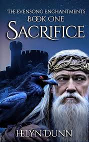 Sacrifice: A Deeply Felt Historical Fantasy Romance (The Evensong  Enchantments Book 1) eBook : Dunn, Helyn: Amazon.co.uk: Kindle Store