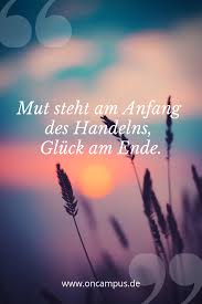 Von Der Kunst Sein Gluck Zu Finden Weisheiten Spruche Gedichte Und Spruche Schone Spruche Zitate