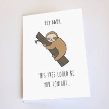 Contactless options including same day delivery and drive up are available with target. Sloth Card Funny Valentines Day Anniversary Birthday Funny Greeting Cards Valentines Day Card Funny Funny Birthday Cards